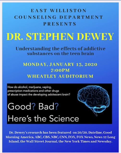 Dr. Stephen Dewey will present on ‘Addiction and the Adolescent Brain’ at The Wheatley School