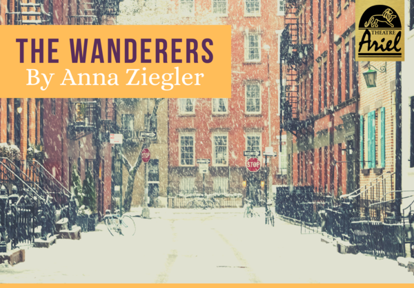 ‘The Wanderers,’ two virtual performances Feb. 26, 27