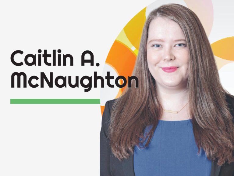 Caitlin A. McNaughton, Associate Attorney, Law Office of Cohen & Jaffe, LLP