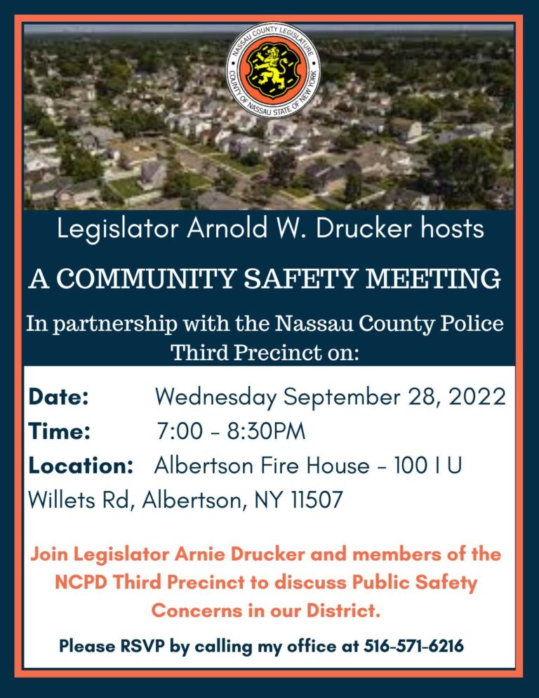 Drucker and NCPD 3rd Precinct announce upcoming community safety meeting at Albertson Fire House