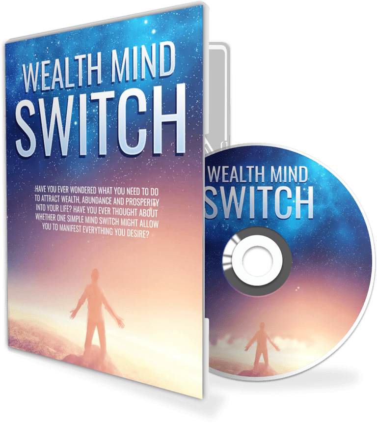 Wealth Mind Switch Reviews – Does It Work? Here My Experience