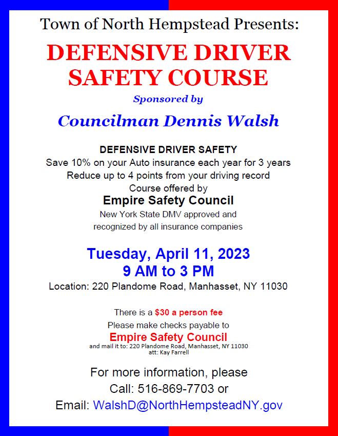 Council Member Dennis Walsh sponsors defensive driver safety