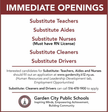 IMMEDIATE OPENINGS  Substitute Drivers – Substitute: Teachers, Aides, Nurses, Cleaners and Drivers